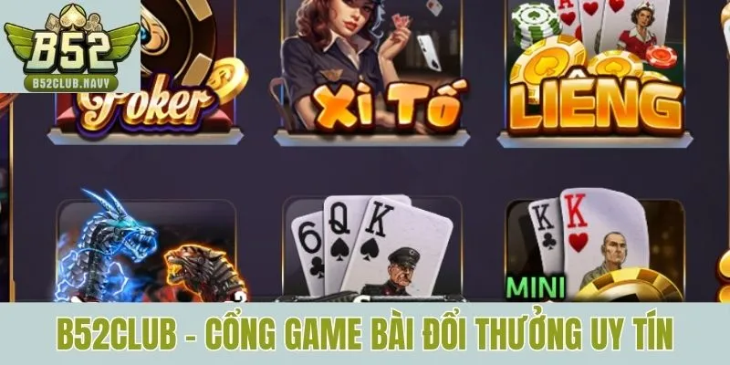 b52club cong game bai doi thuong uy tin duoc san don nhieu nhat