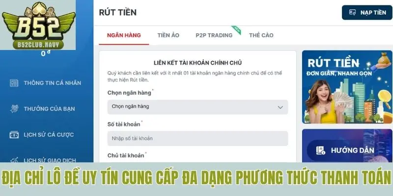 Địa chỉ lô đề uy tín cung cấp đa dạng phương thức thanh toán