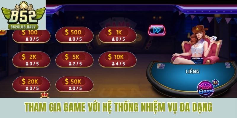 Tham gia game với hệ thống nhiệm vụ đa dạng